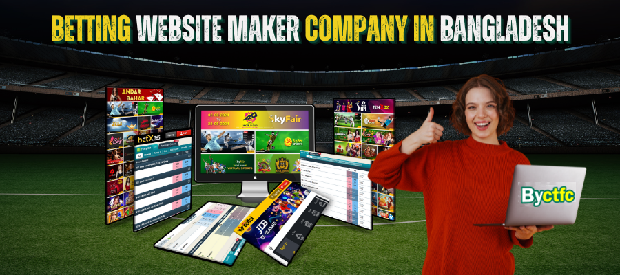 BYCTFC: Your Trusted Betting Website Maker Company in Bangladesh